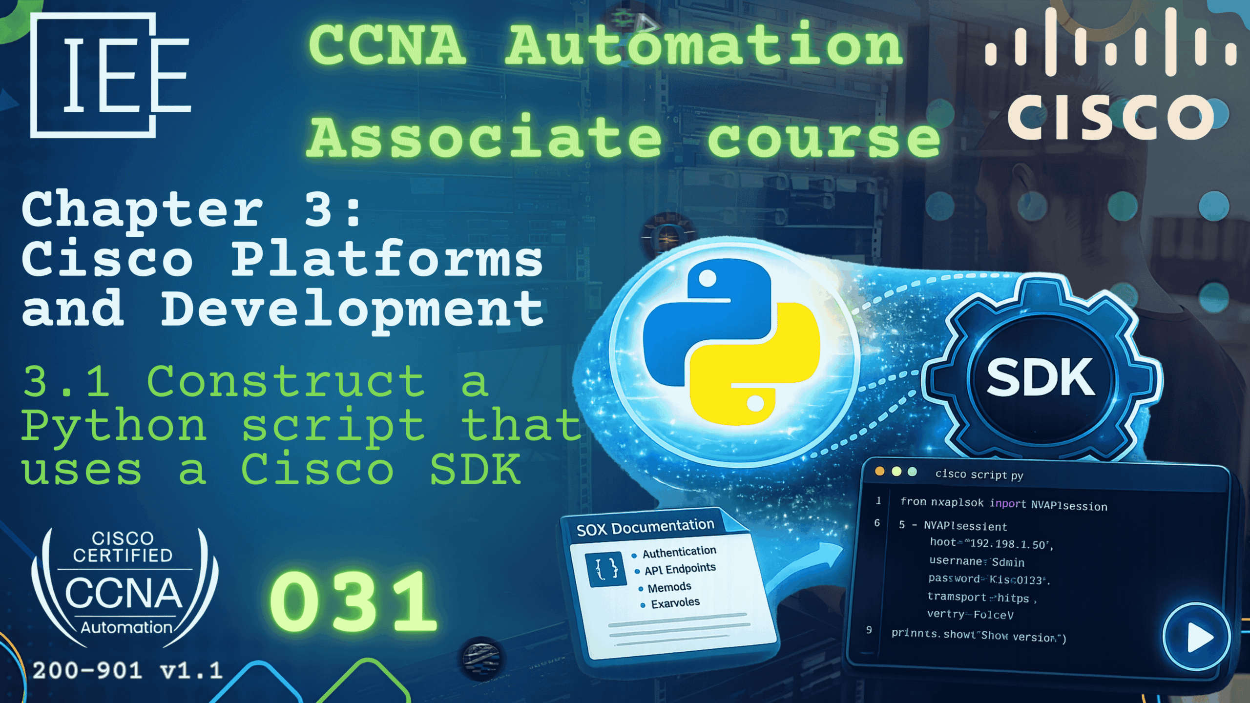 Build a Powerful Python Script with the Cisco SDK